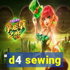 d4 sewing